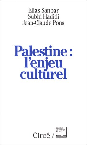 Palestine, l'enjeu culturel