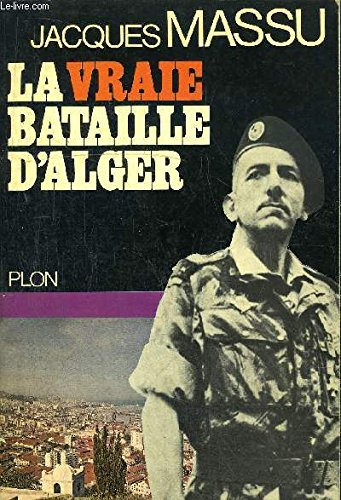 la vraie bataille d'alger format roman broché en bon état