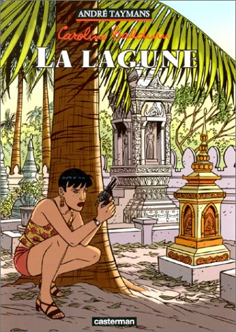 Caroline Baldwin. Vol. 8. La lagune