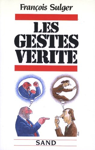 Les gestes vérité