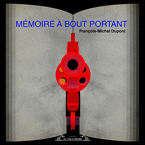 Mémoire à bout portant