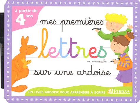 Mes premières lettres en minuscules sur une ardoise : un livre-ardoise pour apprendre à écrire