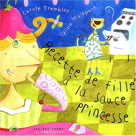 Recette de filles à la sauce princesse