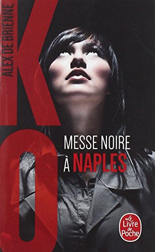 KO. Messe noire à Naples