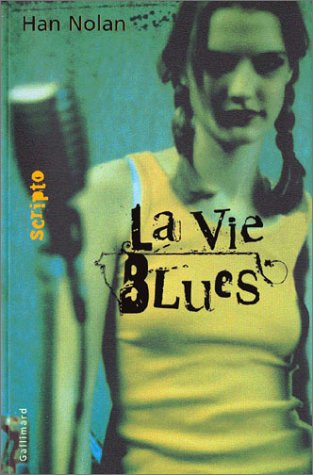 La vie blues