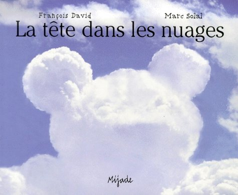 la tête dans les nuages