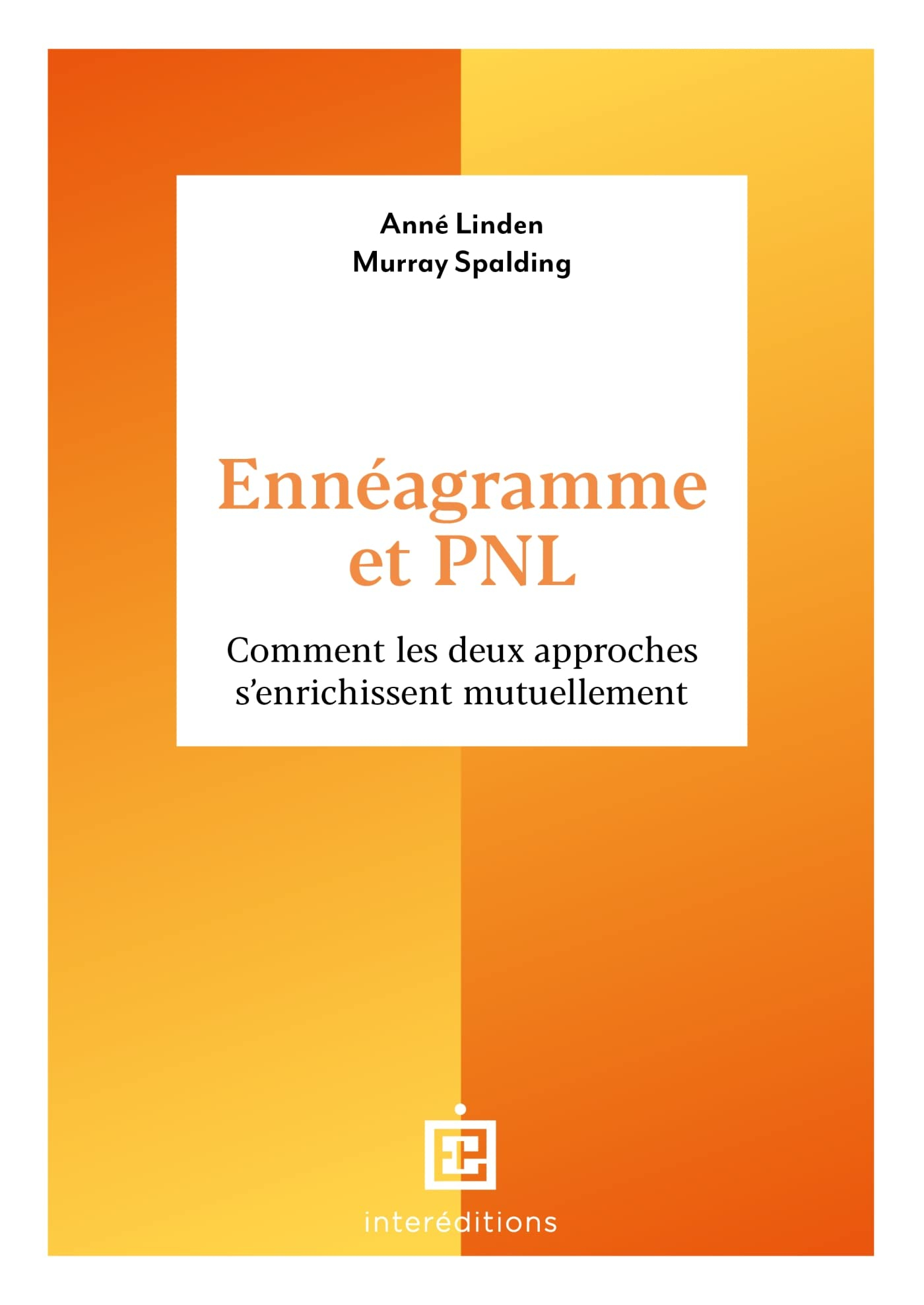 Ennéagramme et PNL : comment les deux approches s'enrichissent mutuellement
