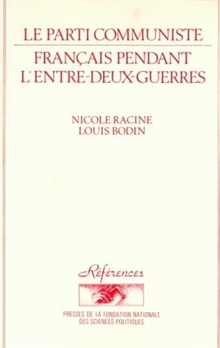 Le Parti communiste français pendant l'entre-deux-guerres