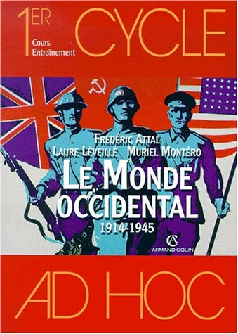 Le monde occidental : 1914-1945