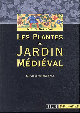 Les plantes du jardin médiéval