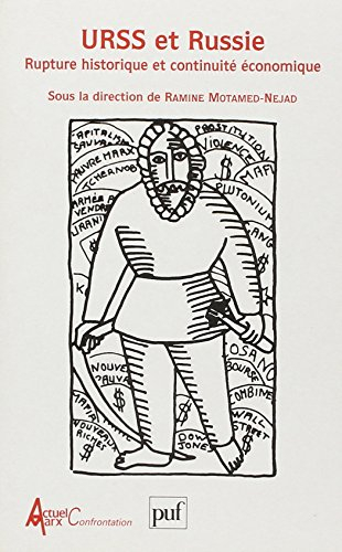 URSS et Russie : rupture historique et continuité économique
