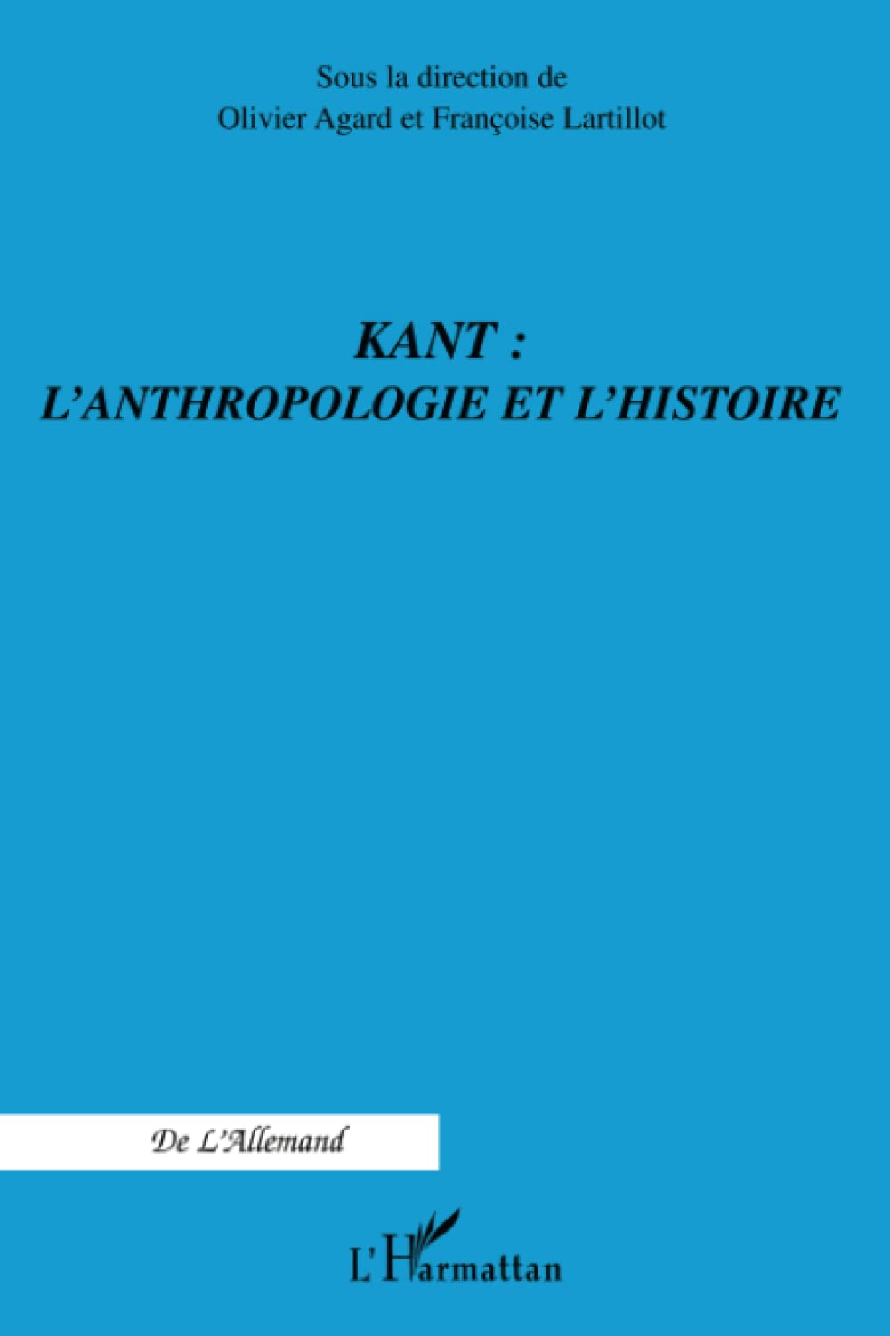Kant : l'anthropologie et l'histoire