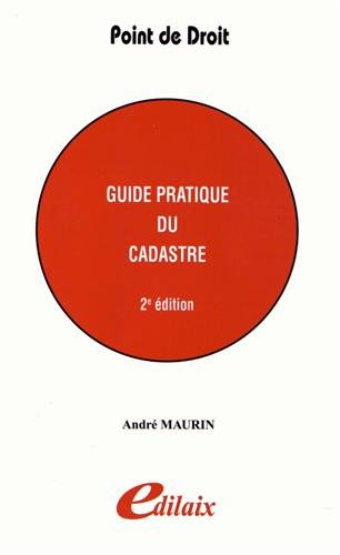 Guide pratique du cadastre