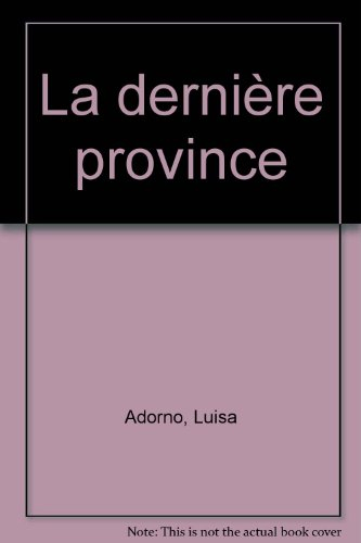 La Dernière province