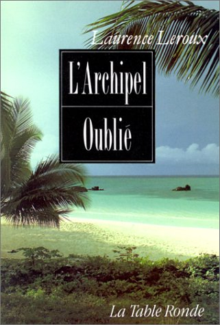 L'Archipel oublié