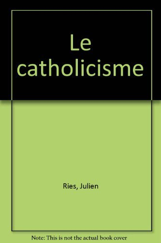 Le catholicisme