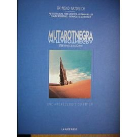 Mutarotnegra, 3790 après Jésus-Christ : Raymond E. Waydelich