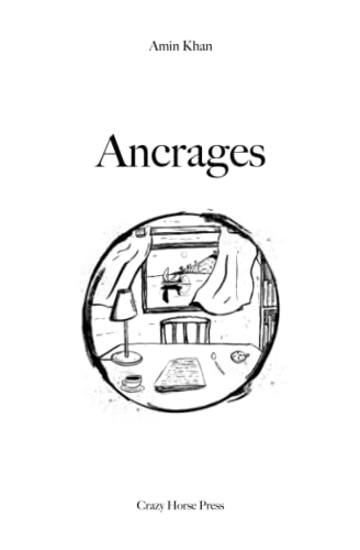 Ancrages: Journal d?un printemps caroubéen
