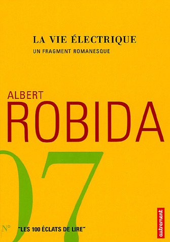 La vie électrique