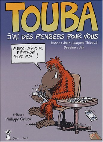 Touba. Vol. 1. J'ai des pensées pour vous