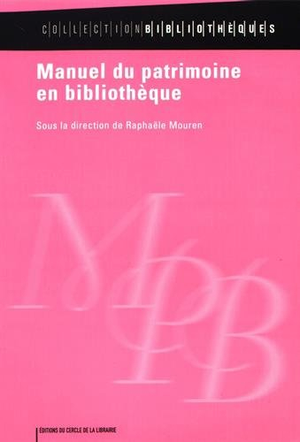 Manuel du patrimoine en bibliothèque