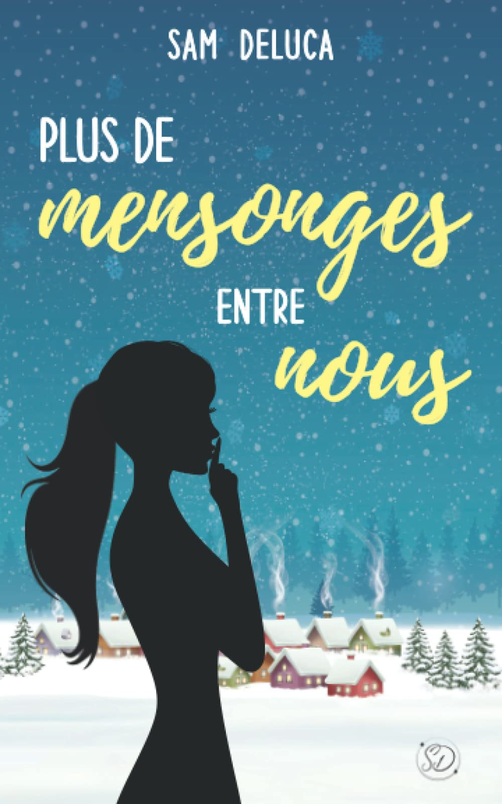Plus de mensonges entre nous: une romance de Noël sur fond de cosy mystery