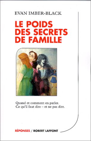 le poids des secrets de famille