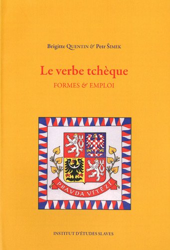Le verbe tchèque : formes et emploi