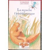 la mouche et l'ornithorynque