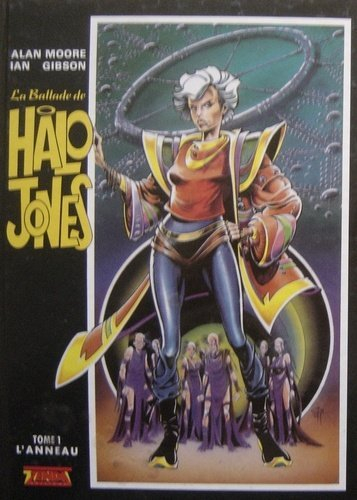 La Ballade de Halo Jones. Vol. 1. L'Anneau