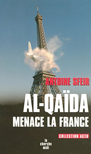 Al- Qaida menace la France