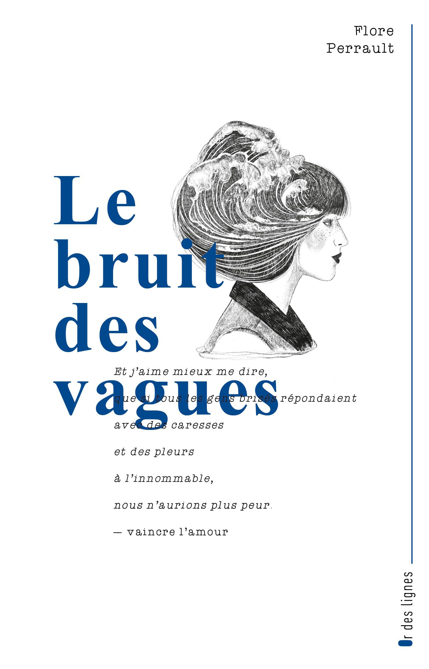 Le bruit des vagues