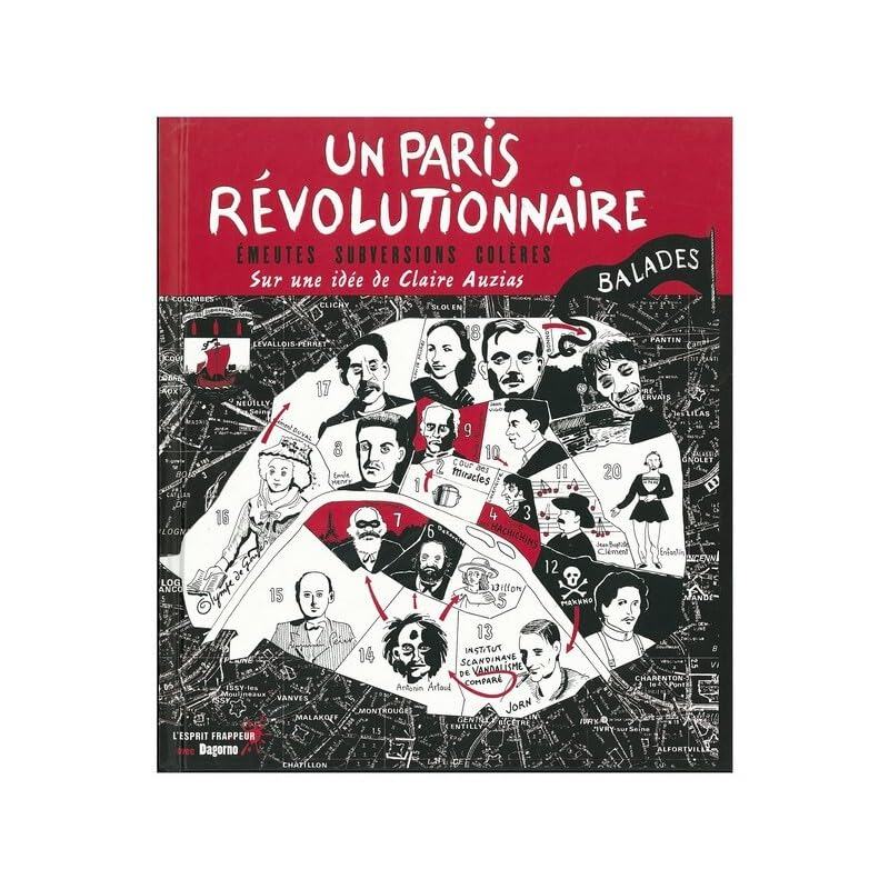Un Paris révolutionnaire : émeutes, subversions, colères