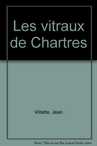 les vitraux de chartres