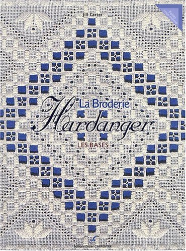 La broderie Hardanger : les bases