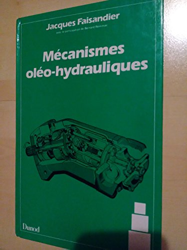 mécanismes oléo-hydrauliques