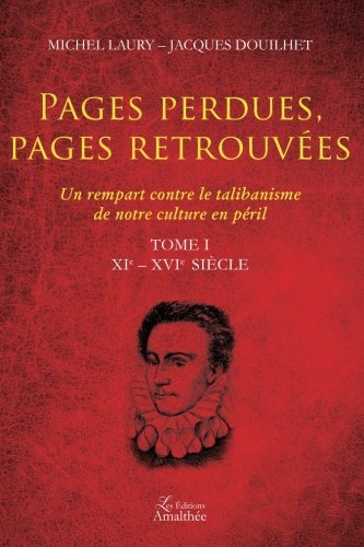 Pages perdues, pages retrouvées Tome I