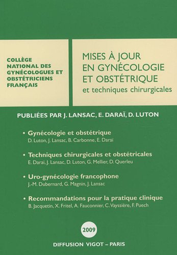 Mises à jour en gynécologie et obstétrique et techniques chirurgicales