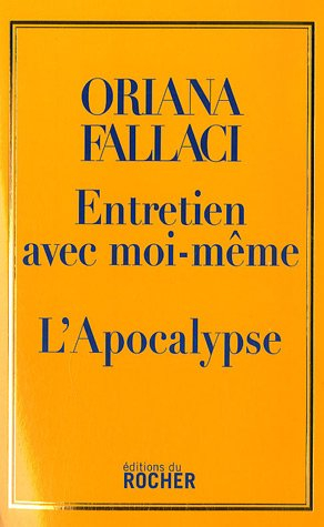 Entretien avec moi-même. L'apocalypse