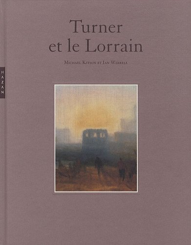 Turner et le Lorrain