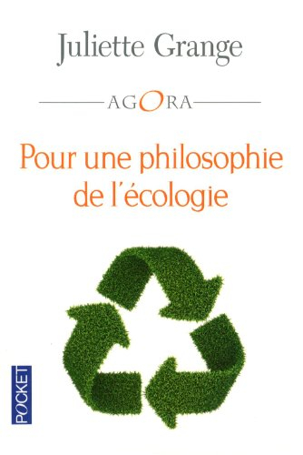 Pour une philosophie de l'écologie