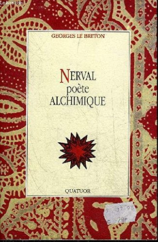 Nerval : poète alchimique