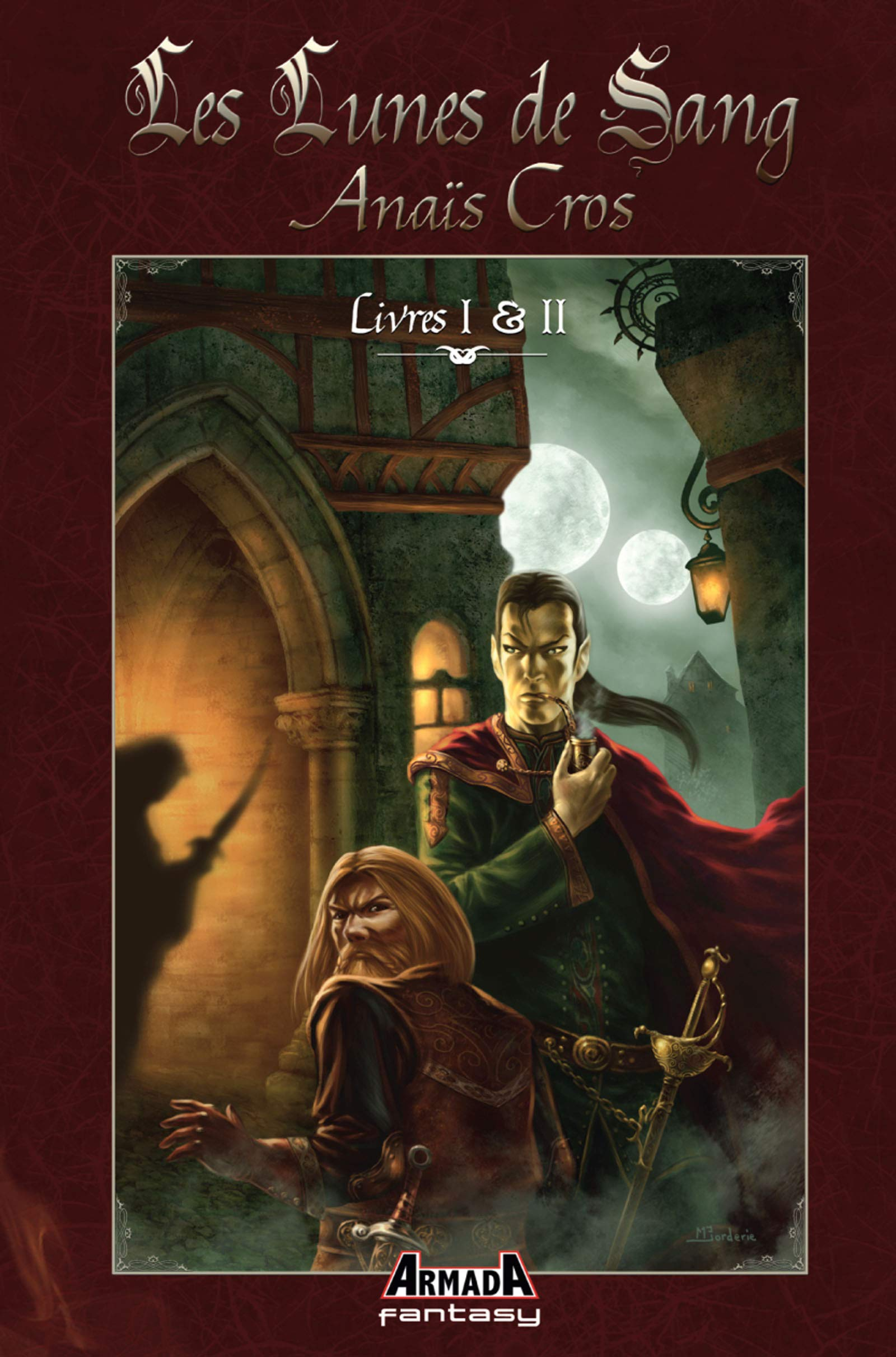 Livre 1, Les lunes de sang ; Livre 2, La lune noire