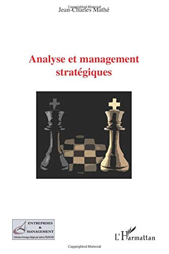 Analyse et management stratégiques