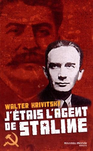 J'étais l'agent de Staline