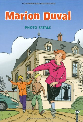 Marion Duval. Vol. 16. Photo fatale