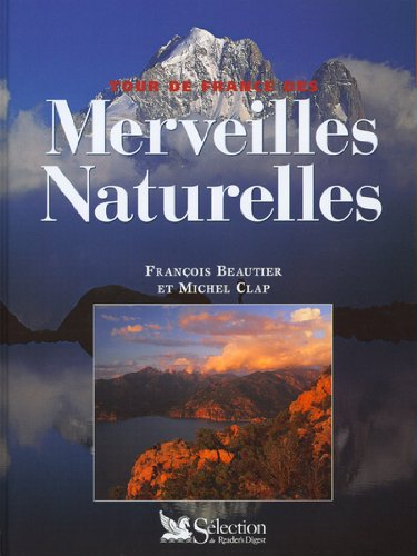Tour de France des merveilles naturelles