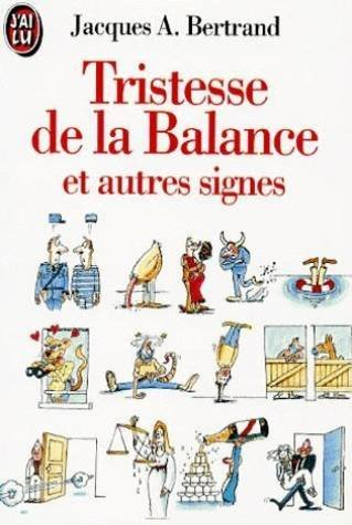 tristesse de la balance et autres signes