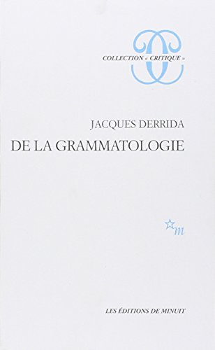 De la grammatologie