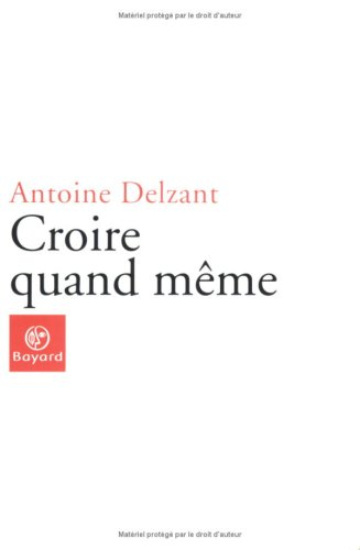 Croire quand même